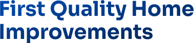 First Quality Home Improvements